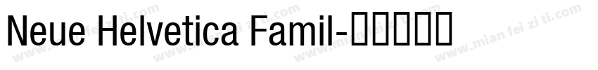 Neue Helvetica Famil字体转换